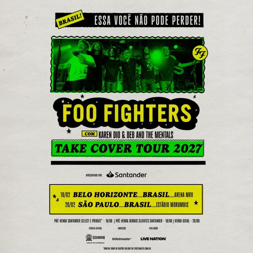 Foo Fighters está de volta a Belo Horizonte! A banda se apresenta na Arena MRV, no dia 18 de fevereiro de 2027, com a Take Cover Tour 2027